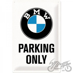 TABLICA PLAKAT 20x30 BMW PARKING ONLY 22241