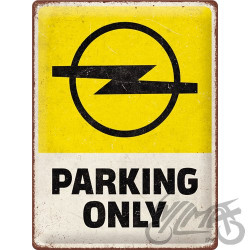 TABLICA PLAKAT 30x40 OPEL PARKING ONLY 23316